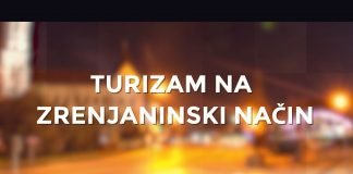 KTV televizija Vam predstavlja emisiju “Turizam na zrenjaninski način”